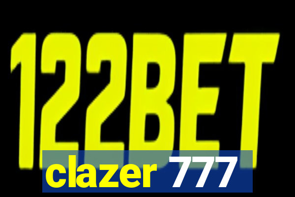 clazer 777